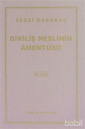 Picture of Diriliş Neslinin Amentüsü