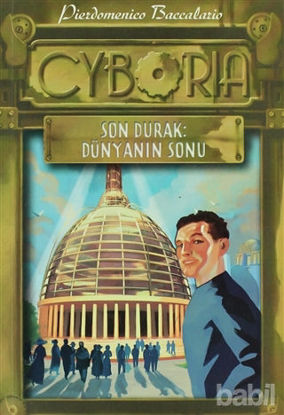 Picture of Cyboria 2  - Son Durak: Dünyanın Sonu