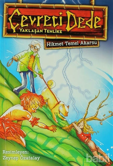 Picture of Çevreci Dede - Yaklaşan Tehlike