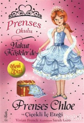 Picture of Prenses Okulu 13: Prenses Chole ve Çiçekli İç Eteği