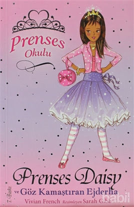 Picture of Prenses Okulu 3: Prenses Daisy ve Göz Kamaştıran Ejderha