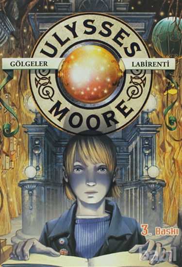 Picture of Ulysses Moore 9 - Gölgeler Labirenti