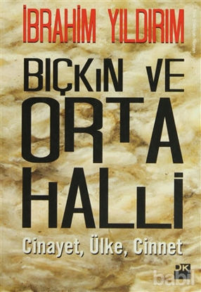 Picture of Bıçkın ve Orta Halli