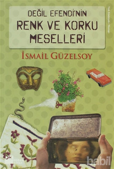 Picture of Değil Efendi’nin Renk ve Korku Meselleri