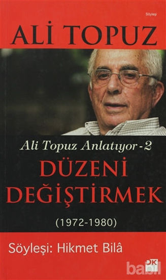 Picture of Düzeni Değiştirmek (1972 - 1980)