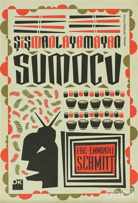 Picture of Şişmanlayamayan Sumocu