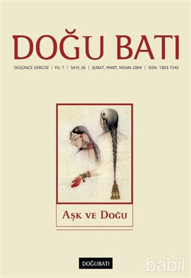 Picture of Doğu Batı Düşünce Dergisi Sayı: 26 Aşk ve Doğu