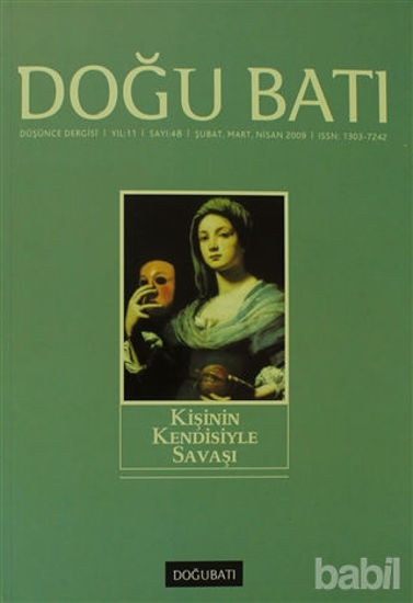 Picture of Doğu Batı Düşünce Dergisi Sayı: 48 Kişinin Kendisiyle Savaşı