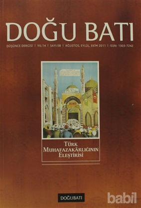 Picture of Doğu Batı Düşünce Dergisi Sayı: 58 Türk Muhafazakarlığının Eleştirisi