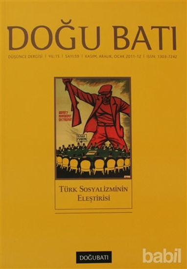 Picture of Doğu Batı Düşünce Dergisi Sayı: 59 Türk Sosyalizminin Eleştirisi