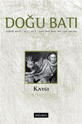 Picture of Doğu Batı Düşünce Dergisi Sayı: 6 Kaygı