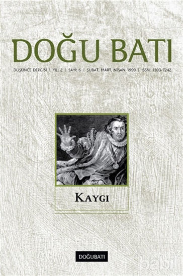 Picture of Doğu Batı Düşünce Dergisi Sayı: 6 Kaygı
