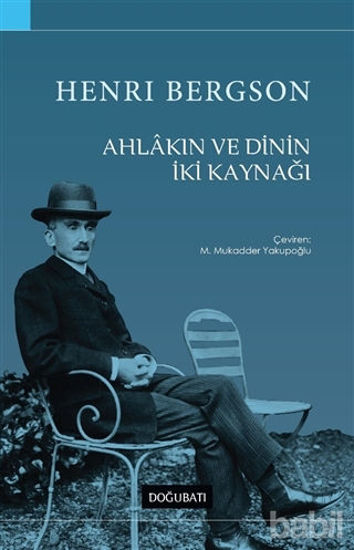 Picture of Ahlakın ve Dinin İki Kaynağı