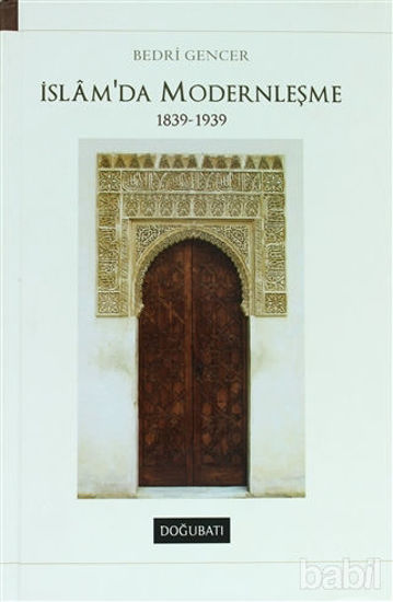 Picture of İslam’da Modernleşme 1839 - 1939