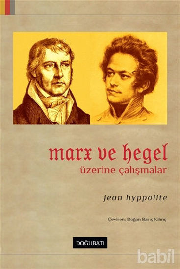 Picture of Marx ve Hegel Üzerine Çalışmalar