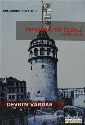Picture of İstanbul’un İşgali 1918-1923