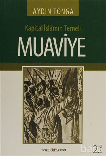 Picture of Kapital İslamın Temeli Muaviye