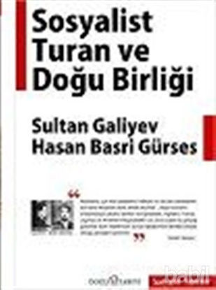 Picture of Sosyalist Turan ve Doğu Birliği