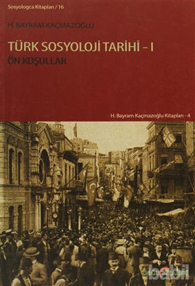 Picture of Türk Sosyoloji Tarihi - 1