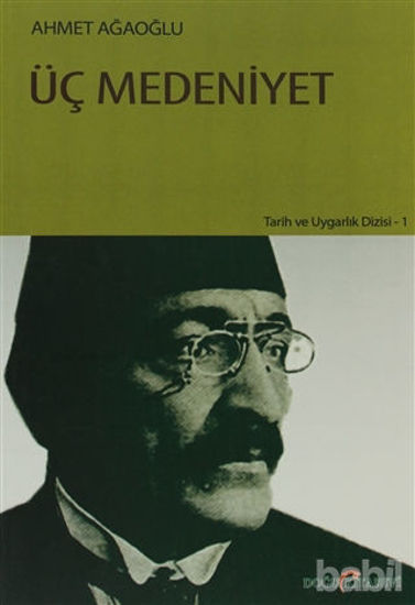 Picture of Üç Medeniyet
