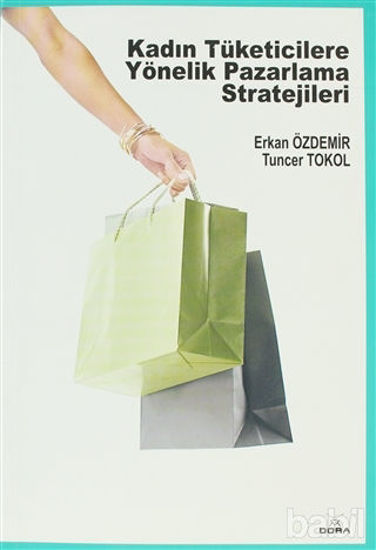 Picture of Kadın Tüketicilere Yönelik Pazarlama Stratejileri