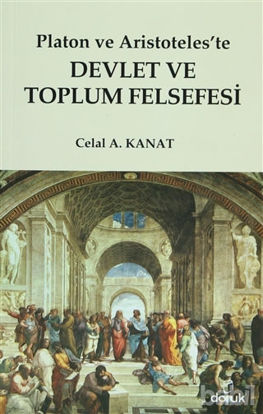 Picture of Platon ve Aristoteles’te Devlet ve Toplum Felsefesi