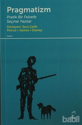 Picture of Pragmatizm Pratik Bir Felsefe