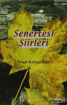 Picture of Senertesi Şiirleri