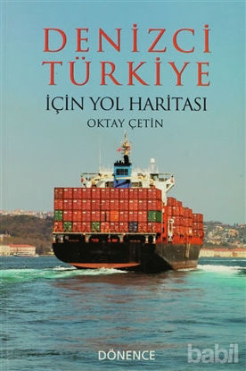 Picture of Denizci Türkiye İçin Yol Haritası