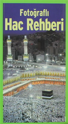 Picture of Fotoğraflı Hac Rehberi