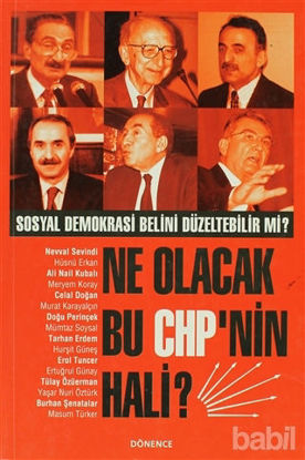 Picture of Ne Olacak Bu CHP’nin Hali? (Sosyal Demokrasi Belini Düzeltebilir mi?)