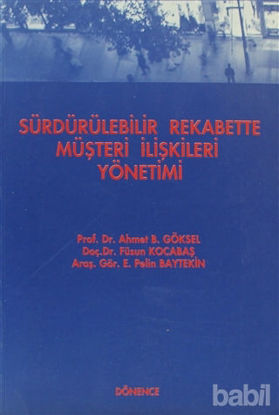 Picture of Sürdürülebilir Rekabette Müşteri İlişkileri Yönetimi