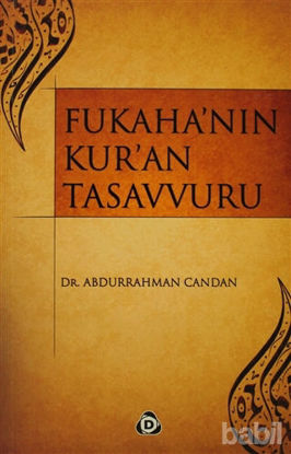 Picture of Fukaha’nın Kur’an Tasavvuru