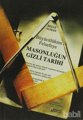 Picture of Büyücülükten Felsefeye Masonluğun Tarihi