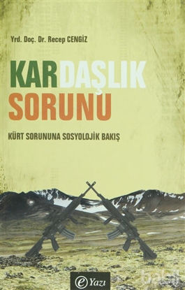 Picture of Kardaşlık Sorunu