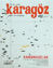 Picture of Karagöz Dergisi Sayı: 17