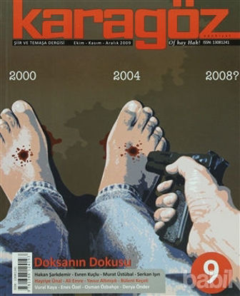 Picture of Karagöz Şiir ve Temaşa Dergisi Sayı: 9 2009 - Ekim/Kasım/Aralık