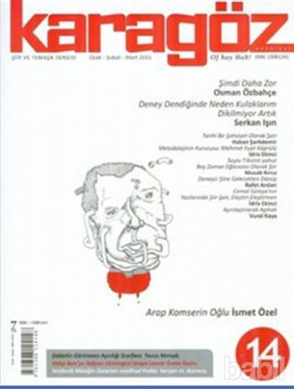 Picture of Karagöz Şiir ve Temaşa Dergisi Sayı: 14 2010 - Ocak/Şubat/Mart
