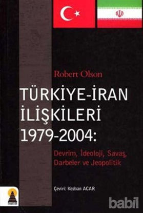 Picture of Türkiye - İran İlişkileri (1979-2004)