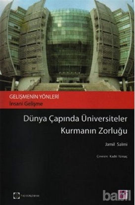Picture of Dünya Çapında Üniversiteler Kurmanın Zorluğu