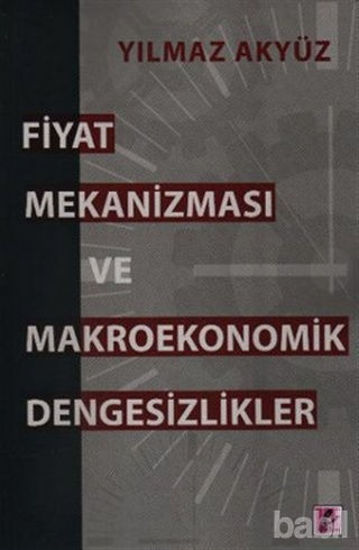 Picture of Fiyat Mekanizması ve Makroekonomik Dengesizlikler