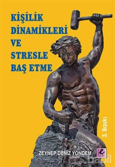 Picture of Kişilik Dinamikleri ve Stresle Baş Etme