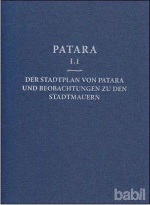 Picture of Patara 1.1 - Der Stadtplan Von Patara Und Beobachtungen Zu Den Stadtmauern