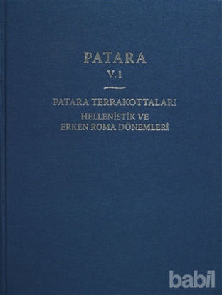 Picture of Patara 5.1 Patara Terrakottaları Hellenistik ve Erken Roma Dönemleri
