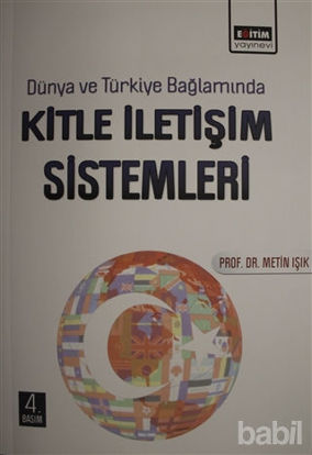 Picture of Dünya ve Türkiye Bağlamında Kitle İletişim Sistemleri