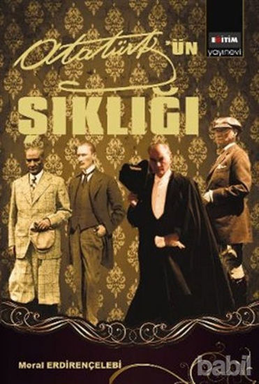 Picture of Mustafa Kemal Atatürk’ün Şıklığı