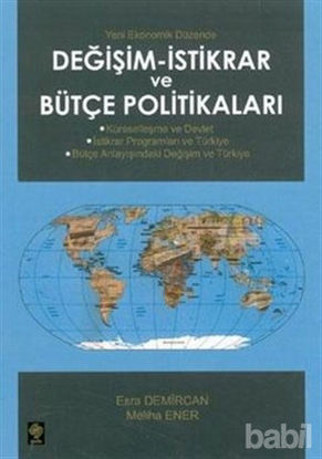 Picture of Değişim - İstikrar ve Bütçe Politikaları