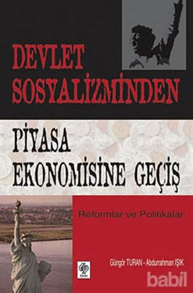 Picture of Devlet Sosyalizminden Piyasa Ekonomisine Geçiş