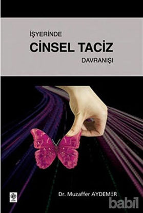 Picture of İşyerinde Cinsel Taciz Davranışı