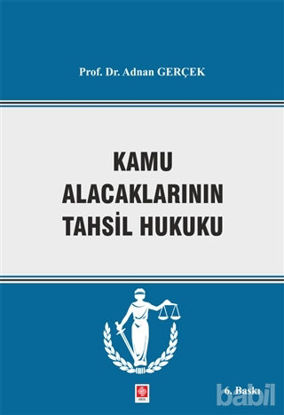 Picture of Kamu Alacaklarının Takip ve Tahsil Hukuku